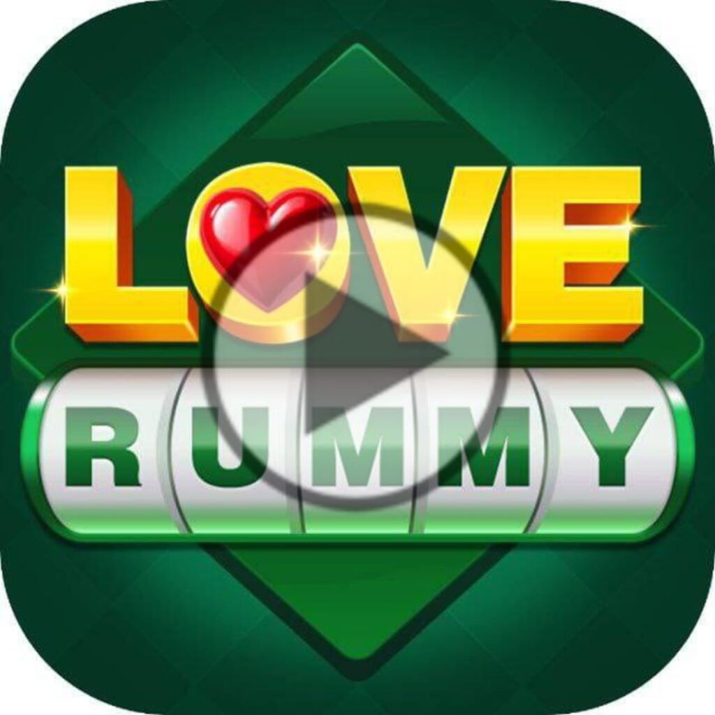 Love Rummy App Download